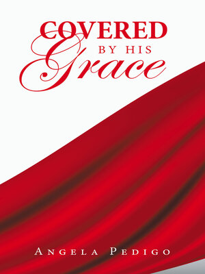 cover image of Covered by His Grace